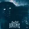 Boss Buka - Bandemic (Deluxe)